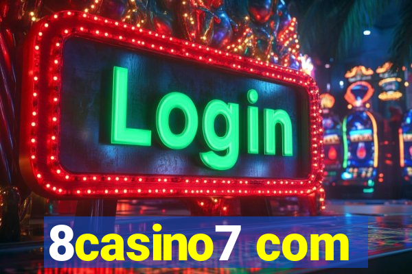 8casino7 com