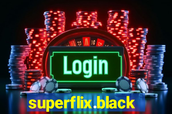 superflix.black