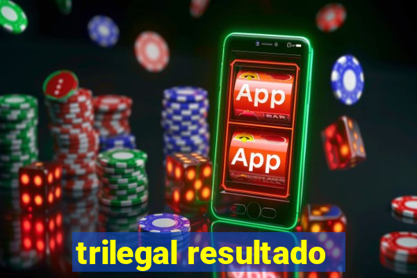 trilegal resultado