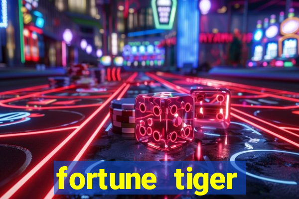 fortune tiger depósito mínimo