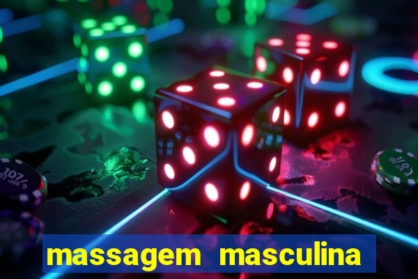 massagem masculina porto alegre