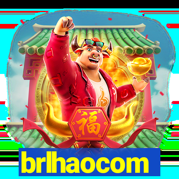 brlhaocom