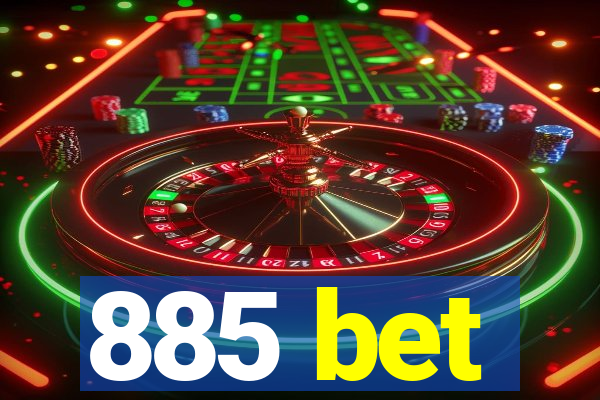 885 bet