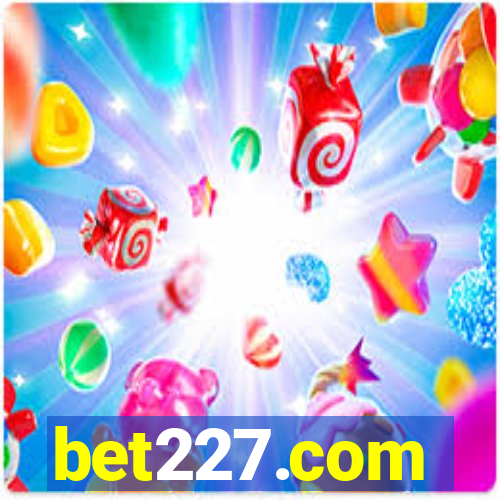 bet227.com