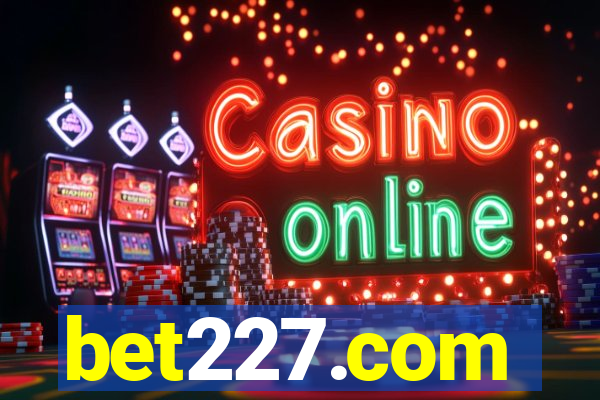 bet227.com