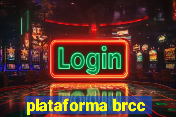 plataforma brcc