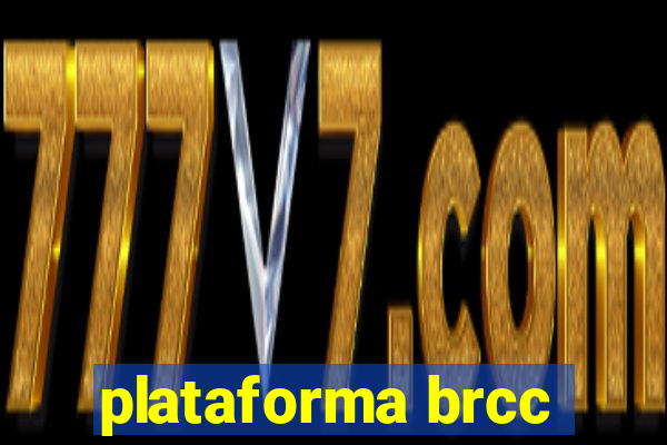 plataforma brcc