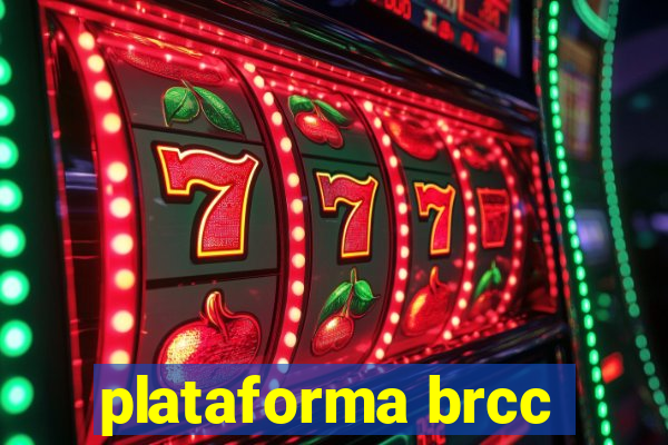 plataforma brcc