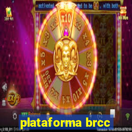 plataforma brcc