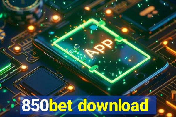 850bet download