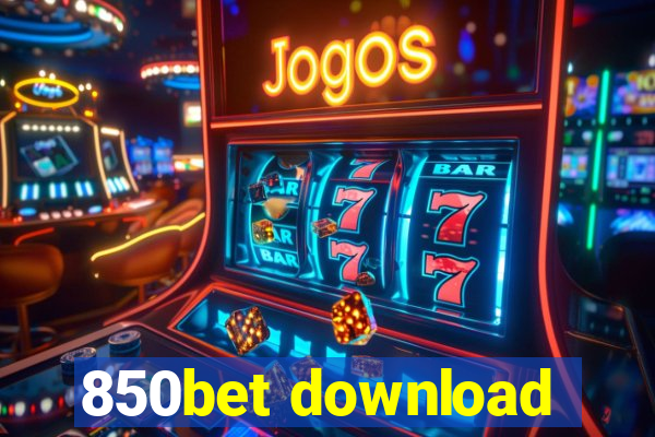 850bet download