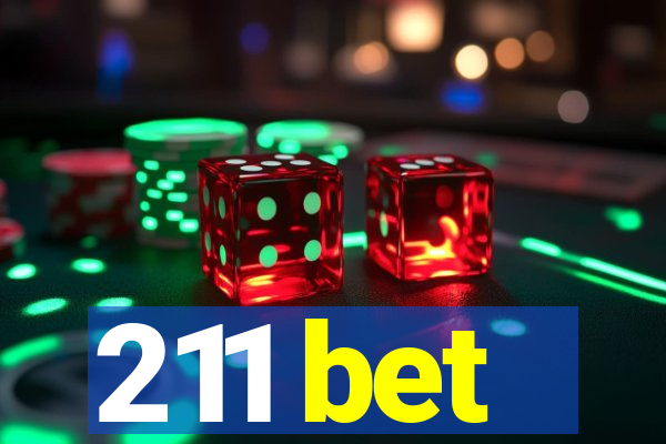 211 bet