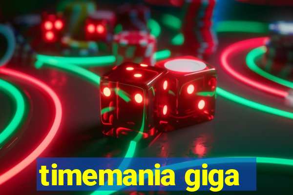 timemania giga