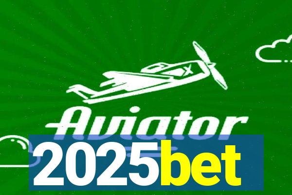 2025bet