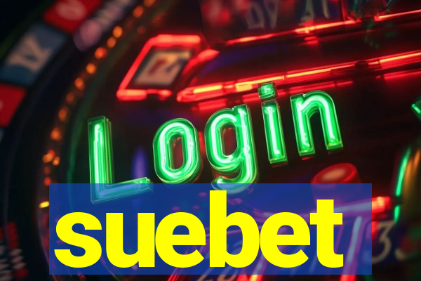 suebet