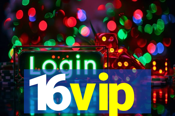 16vip