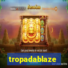 tropadablaze