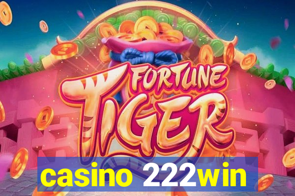 casino 222win