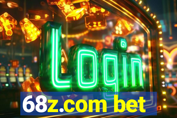 68z.com bet