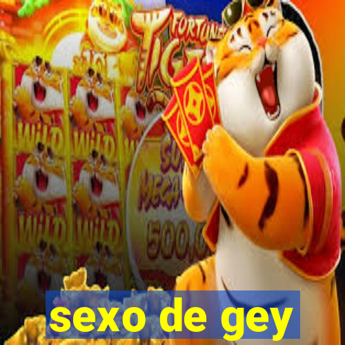 sexo de gey