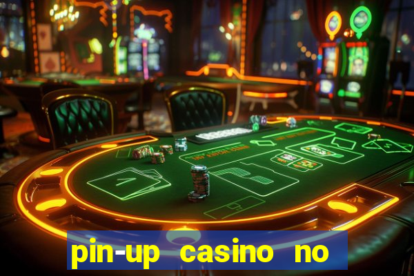 pin-up casino no deposit bonus code