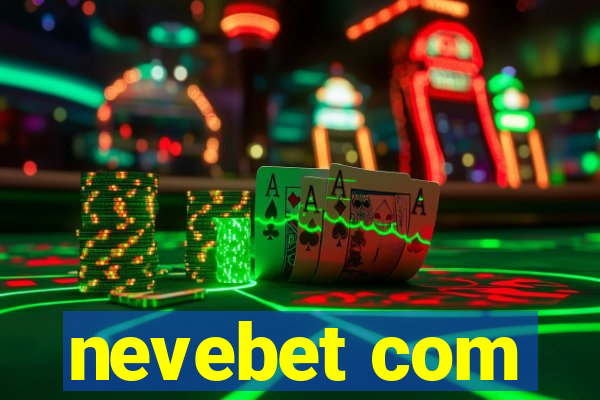 nevebet com