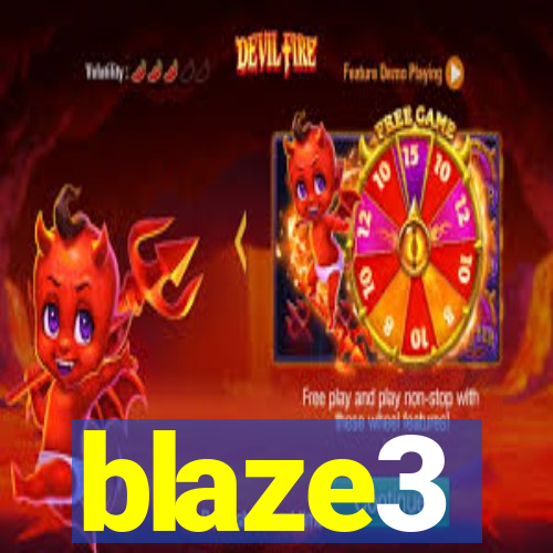 blaze3