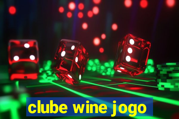 clube wine jogo