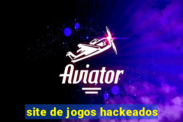 site de jogos hackeados