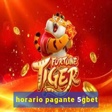 horario pagante 5gbet