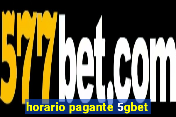 horario pagante 5gbet