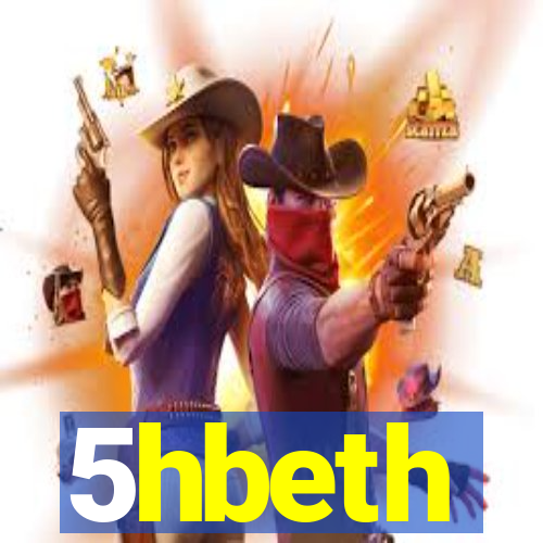 5hbeth