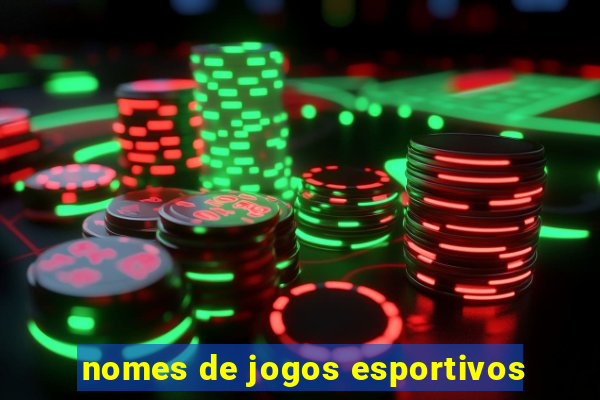 nomes de jogos esportivos