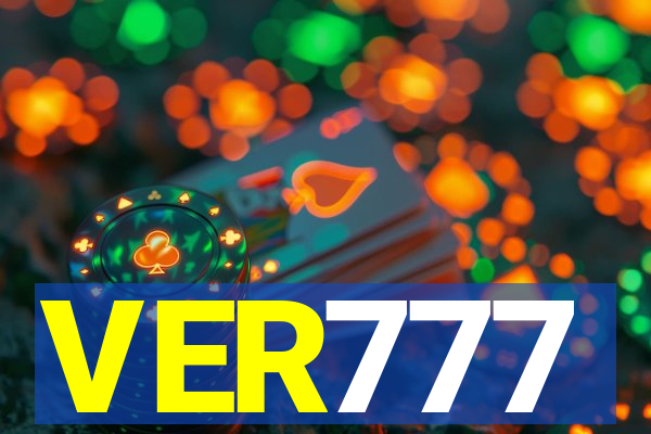 VER777