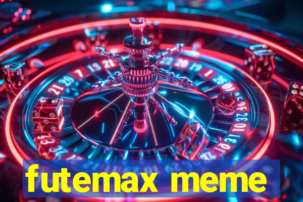 futemax meme