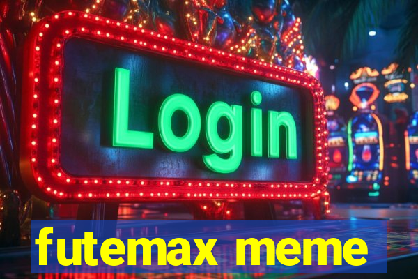 futemax meme