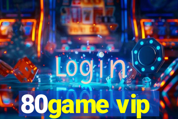 80game vip