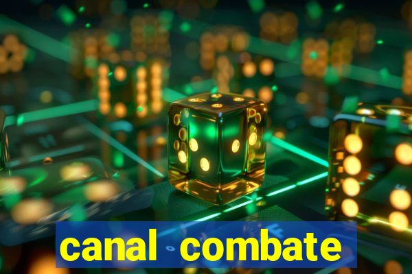 canal combate online multicanais