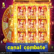 canal combate online multicanais