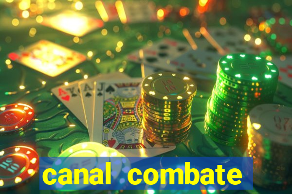 canal combate online multicanais