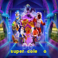 super cole  o 7784 jogos para pc download