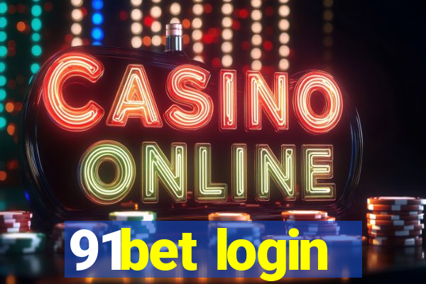 91bet login