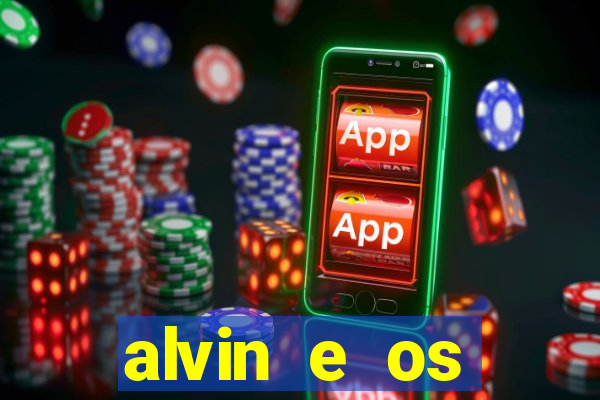 alvin e os esquilos 3 rede canais