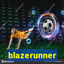 blazerunner