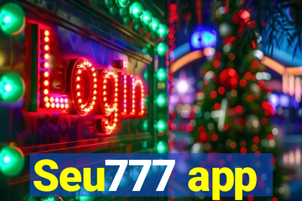 Seu777 app