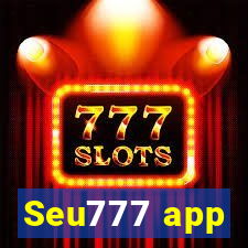 Seu777 app