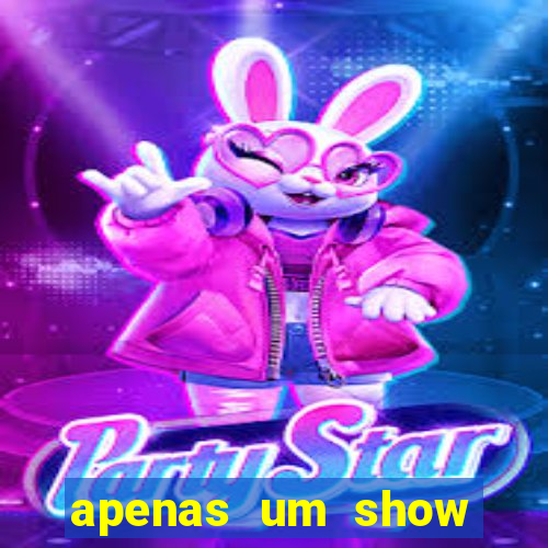 apenas um show pancadaria 2