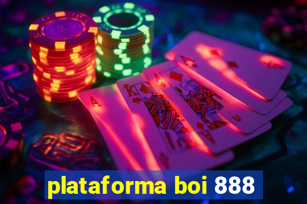 plataforma boi 888