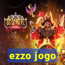 ezzo jogo