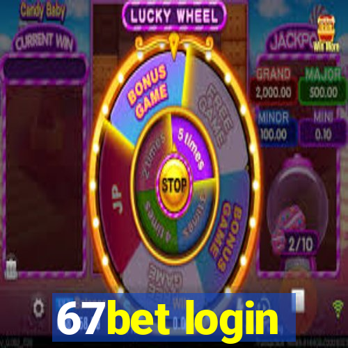 67bet login